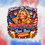Makes Me Want A Hot Dog - Clothing