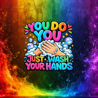 Wash Your Hands - Clothing