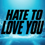Hate To Love You - Clothing