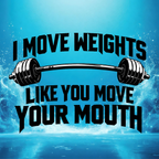 I Move Weights - Clothing