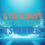 If You're Happy And You Know It  - Clothing
