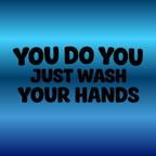 Wash Your Hands - Decal