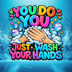 Wash Your Hands - Clothing