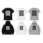 Drink Drank Drunk - Clothing