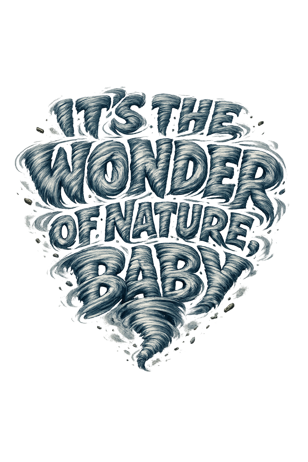 It's The Wonder of Nature BABY! - Clothing