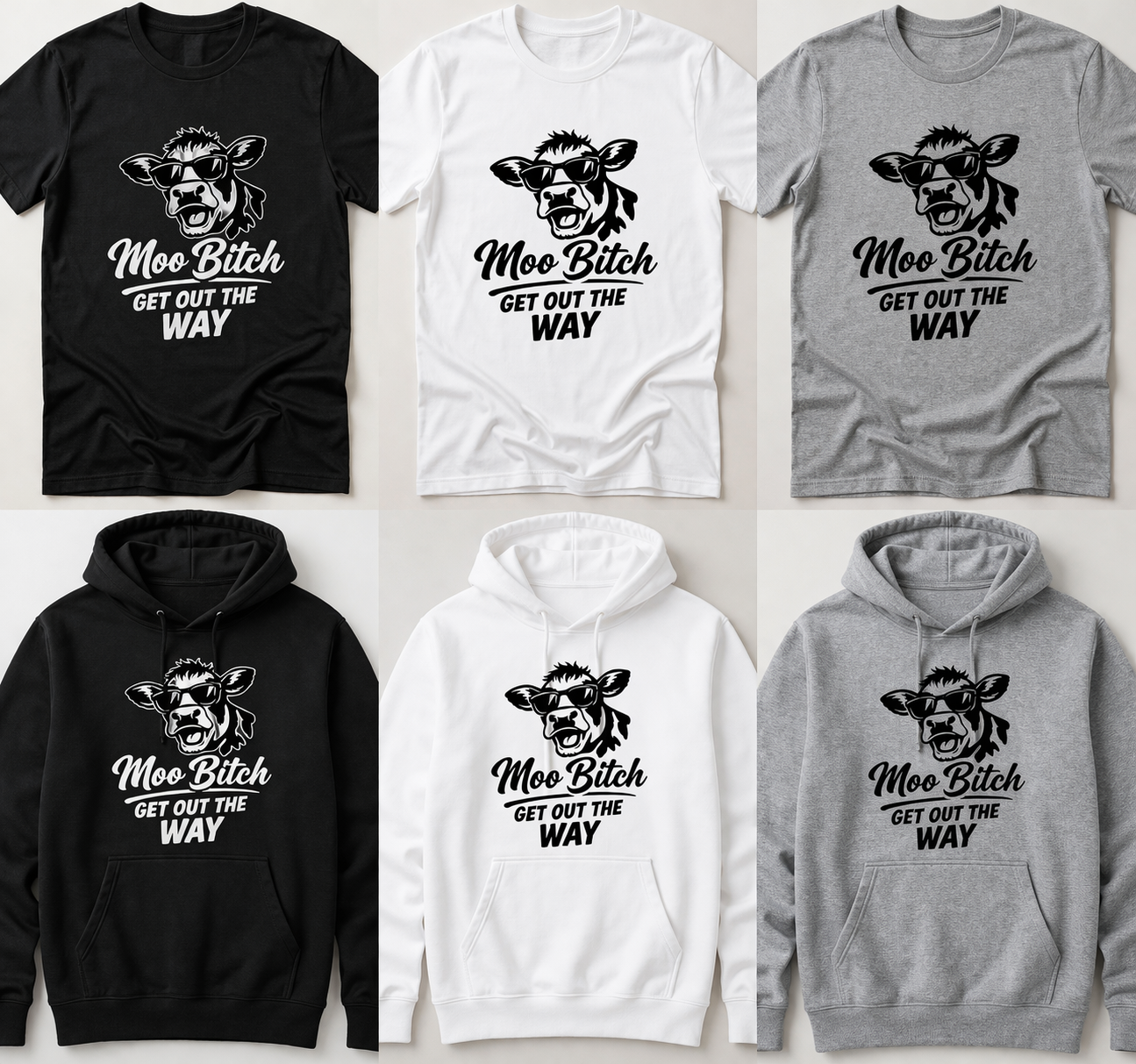 Moo Bitch! - Clothing