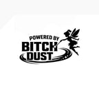 Black fairy silhouette with 'Powered by Bitch Dust' text on a white background