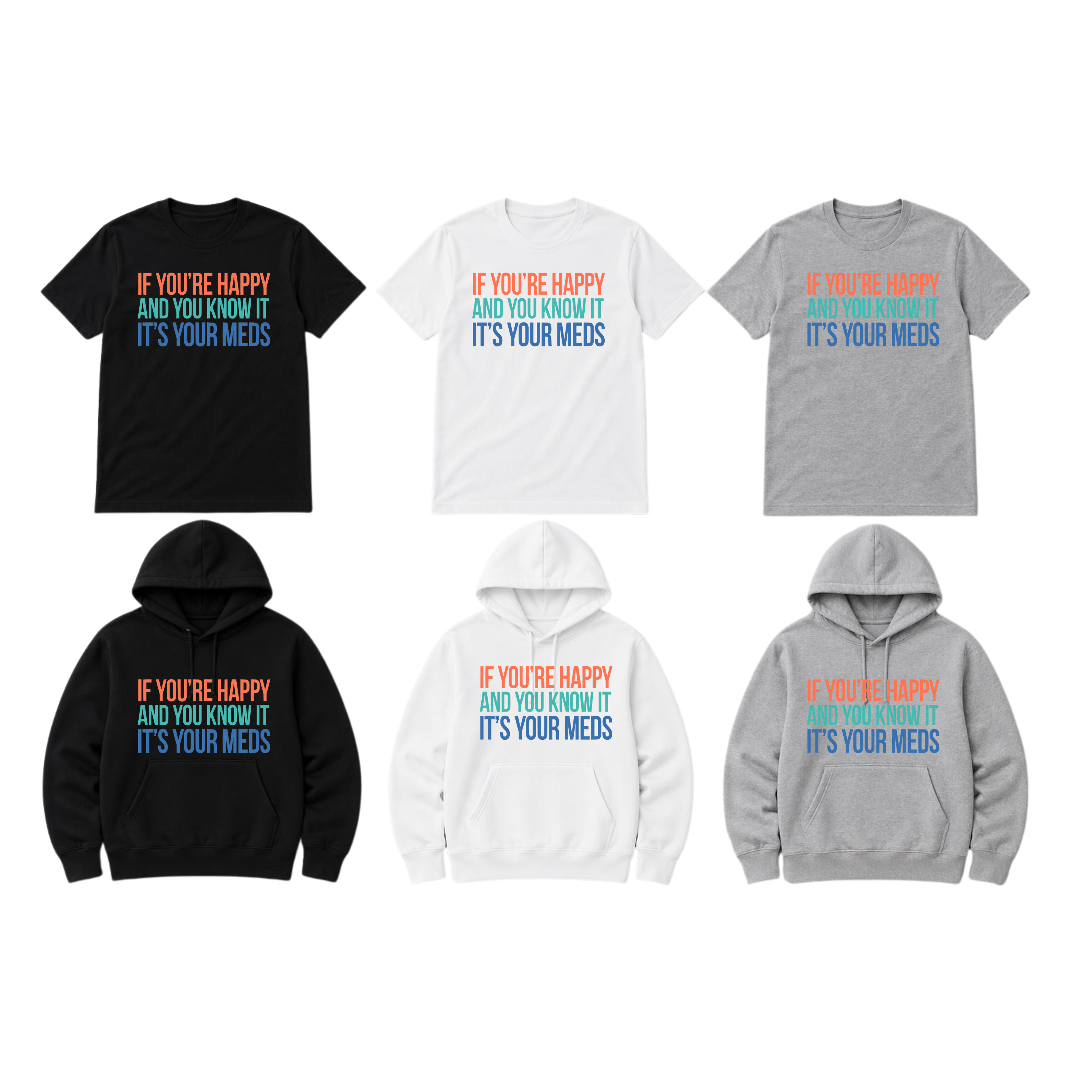 If You're Happy And You Know It  - Clothing