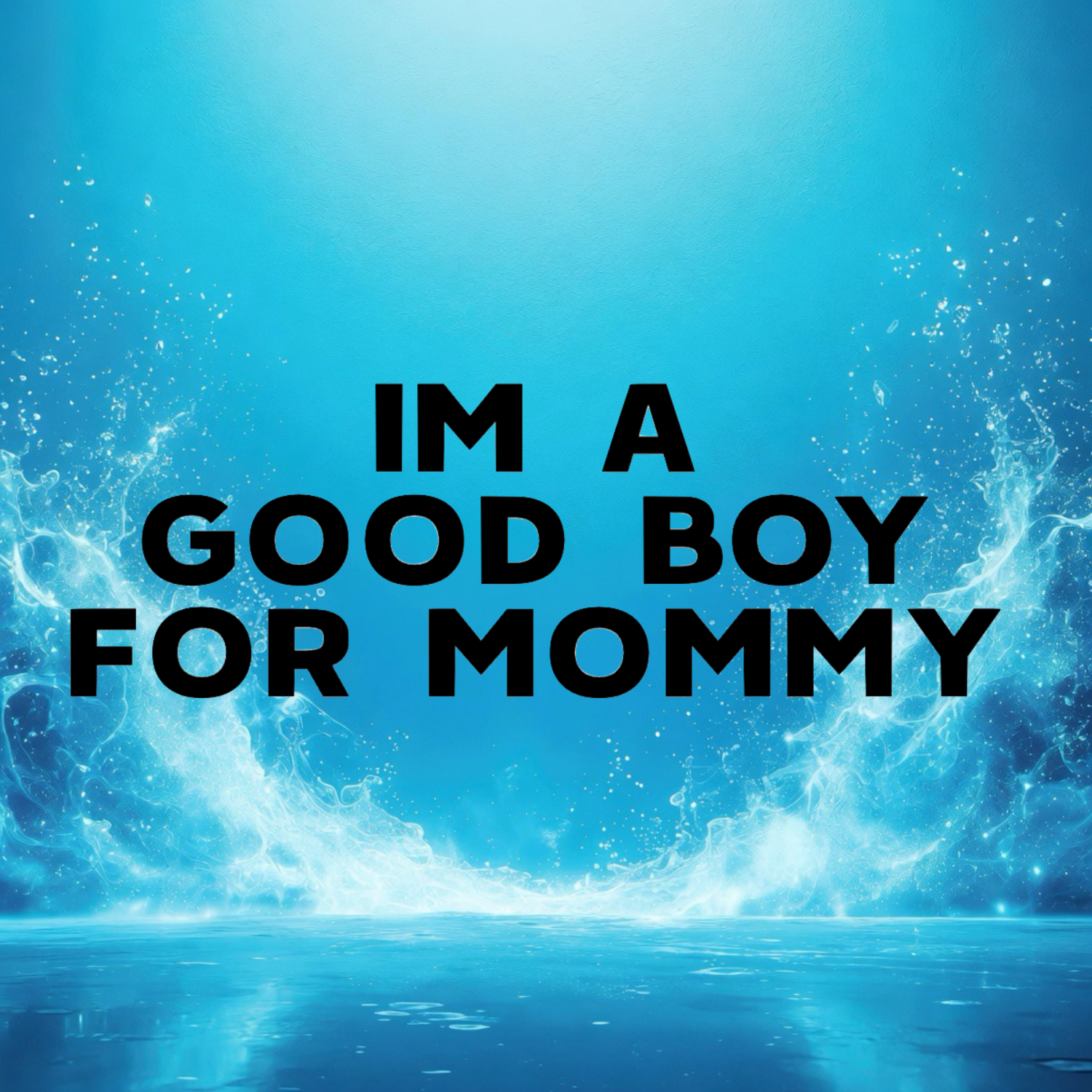 Good Boy For Mommy - Clothing