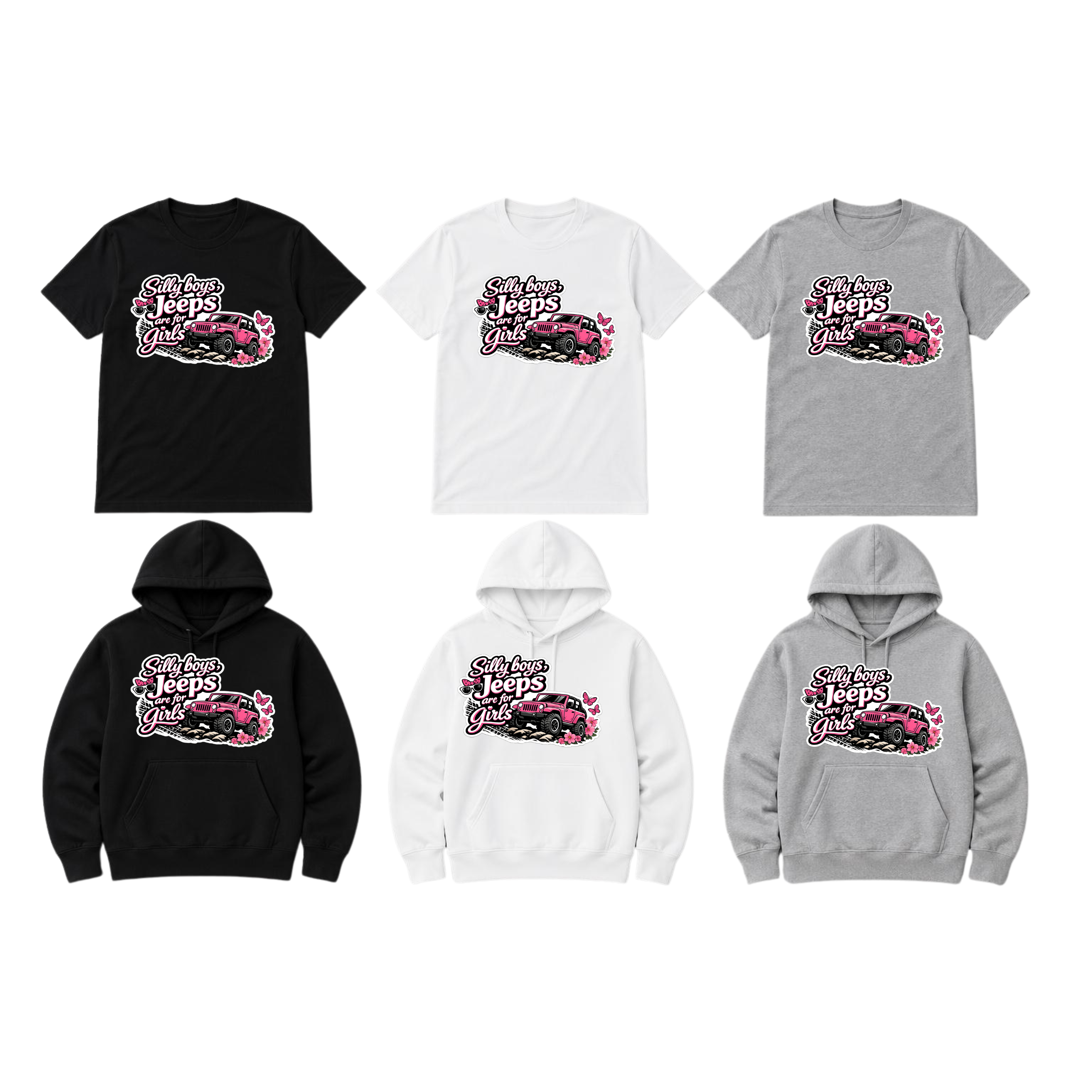 Silly Boys Jeeps Are For Girls - Clothing
