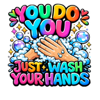 Wash Your Hands - Clothing